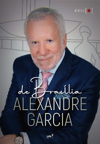 Cover De Brasília, Alexandre Garcia