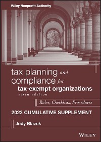 Cover Tax Planning and Compliance for Tax-Exempt Organizations, 2023 Cumulative Supplement