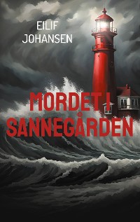 Cover Mordet i Sannegården