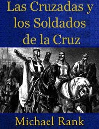 Cover Las Cruzadas Y Los Soldados De La Cruz
