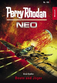 Cover Perry Rhodan Neo 166: Beute und Jäger