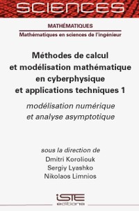 Cover Methodes de calcul et modelisation mathematique en cyberphysique et applications techniques 1