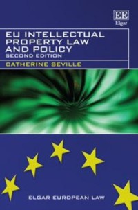 Cover EU Intellectual Property Law and Policy
