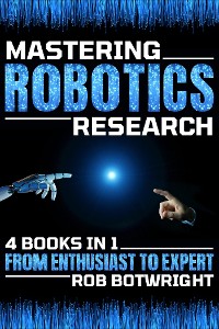 Cover Mastering Robotics Research