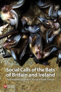 Cover Social Calls of the Bats of Britain and Ireland