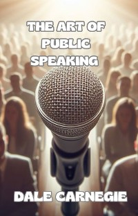 Cover The art of public speaking (translated)