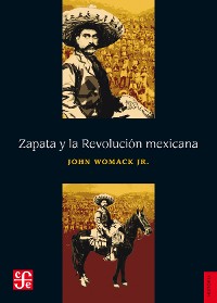 Cover Zapata y la Revolución mexicana