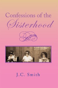 Cover Confessions of the Sisterhood