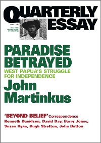 Cover Quarterly Essay 7 Paradise Betrayed