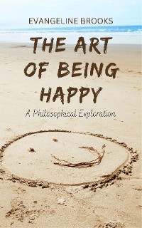 Cover The Art of Being Happy