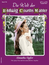 Cover Die Welt der Hedwig Courths-Mahler 718