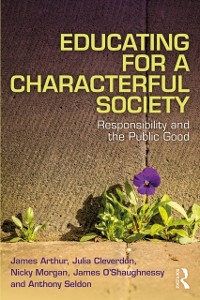 Cover Educating for a Characterful Society