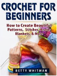 Cover Crochet for Beginners