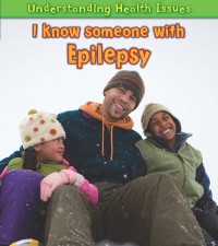 Cover I Know Someone with Epilepsy