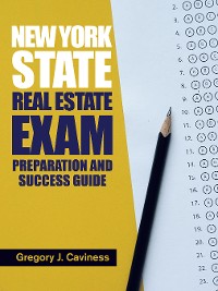 Cover New York State Real Estate Exam Preparation and Success Guide