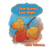 Cover I Saw Leaves Last Night