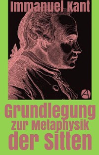 Cover Grundlegung zur Metaphysik der Sitten