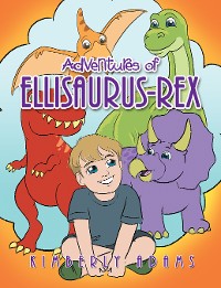 Cover Adventures of Ellisaurus-Rex