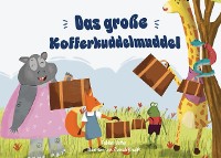 Cover Das große Kofferkuddelmuddel