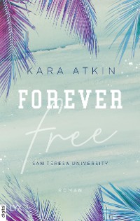 Cover Forever Free - San Teresa University