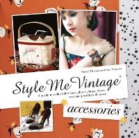 Cover Style Me Vintage: Accessories