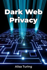 Cover Dark Web Privacy