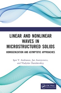 Cover Linear and Nonlinear Waves in Microstructured Solids
