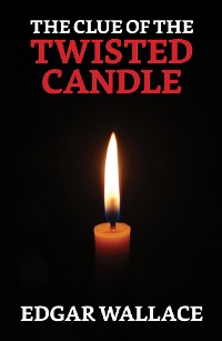 Cover The Clue of the Twisted Candle