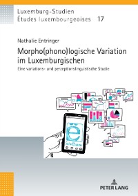 Cover Morpho(phono)logische Variation im Luxemburgischen