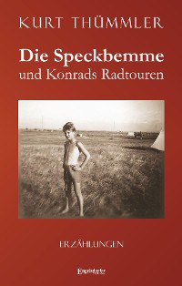 Cover Die Speckbemme und Konrads Radtouren