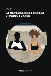 Cover La meravigliosa lampada di Paolo Lunare