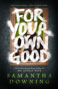 Cover For Your Own Good