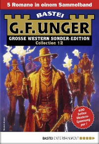 Cover G. F. Unger Sonder-Edition Collection 12