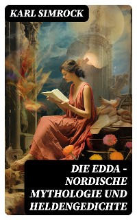Cover Die Edda - Nordische Mythologie und Heldengedichte