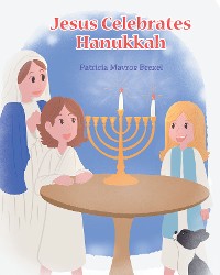 Cover Jesus Celebrates Hanukkah