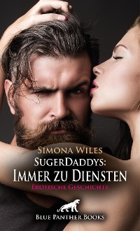 Cover SugerDaddys: Immer zu Diensten | Erotische Geschichte