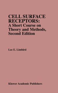 Cover Cell Surface Receptors: A Short Course on Theory and Methods