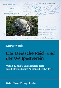 Cover Das Deutsche Reich und der Weltpostverein