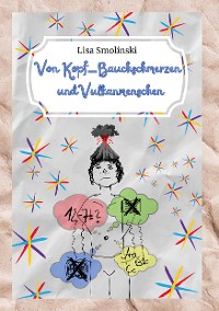 Cover Von Kopf-Bauchschmerzen und Vulkanmenschen