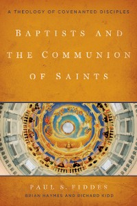 Cover Baptists and the Communion of Saints