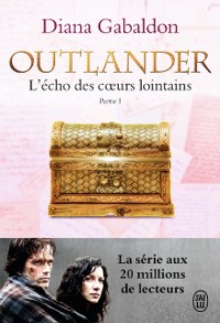 Cover Outlander (Tome 7, Partie I) - L''écho des cœurs lointains / Le prix de l’indépendance