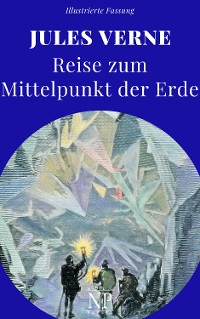 Cover Reise zum Mittelpunkt der Erde