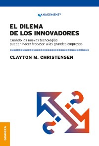 Cover Dilema de los innovadores (Nueva edición)