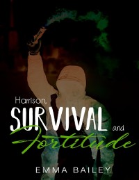 Cover Harrison, Survival and Fortitude