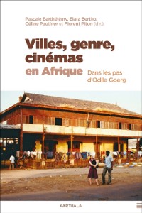 Cover Villes, genre, cinemas en Afrique