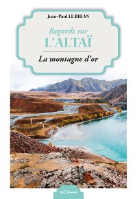 Cover Regards sur l'Altaï