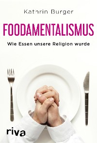 Cover Foodamentalismus