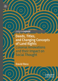 Cover Deeds, Titles, and Changing Concepts of Land Rights