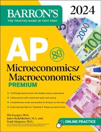 Cover AP Microeconomics/Macroeconomics Premium, 2024: 4 Practice Tests + Comprehensive Review + Online Practice