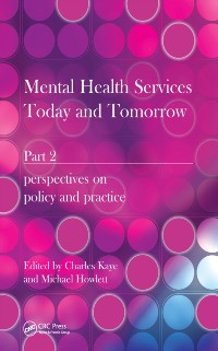 Cover Mental Health Services Today and Tomorrow